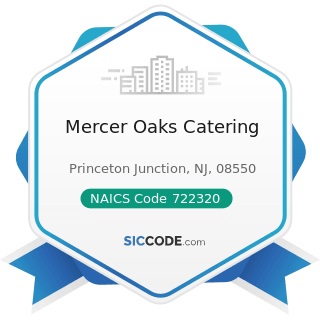 Mercer Oaks Catering - NAICS Code 722320 - Caterers