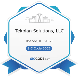 Tekplan Solutions, LLC - SIC Code 5063 - Electrical Apparatus and Equipment Wiring Supplies, and...