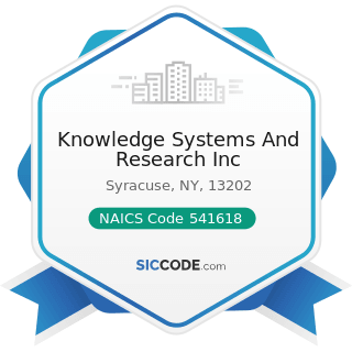 Knowledge Systems And Research Inc - NAICS Code 541618 - Other Management Consulting Services