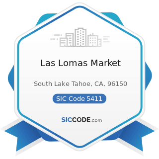 Las Lomas Market - SIC Code 5411 - Grocery Stores