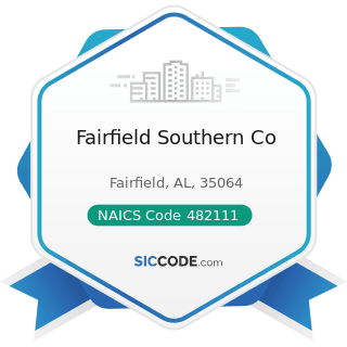 Fairfield Southern Co - NAICS Code 482111 - Line-Haul Railroads