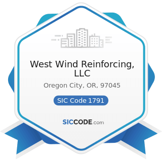 West Wind Reinforcing, LLC - SIC Code 1791 - Structural Steel Erection