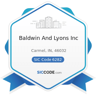 Baldwin And Lyons Inc - SIC Code 6282 - Investment Advice