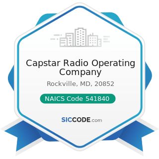 Capstar Radio Operating Company - NAICS Code 541840 - Media Representatives