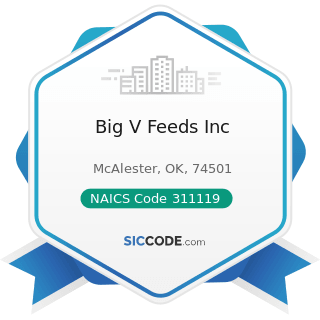 Big V Feeds Inc - NAICS Code 311119 - Other Animal Food Manufacturing