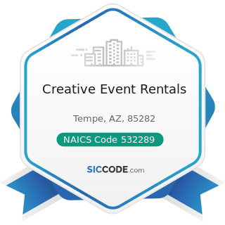 Creative Event Rentals - NAICS Code 532289 - All Other Consumer Goods Rental