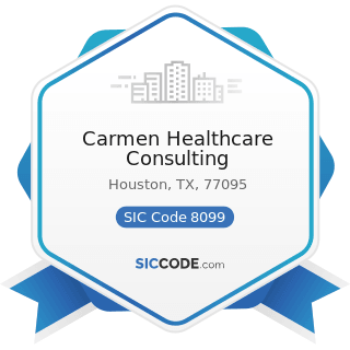Carmen Healthcare Consulting - SIC Code 8099 - Health and Allied Services, Not Elsewhere...