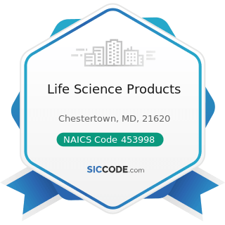 Life Science Products - NAICS Code 453998 - All Other Miscellaneous Store Retailers (except...