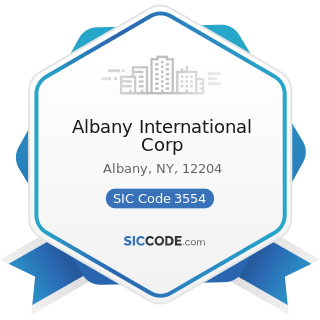 Albany International Corp - SIC Code 3554 - Paper Industries Machinery