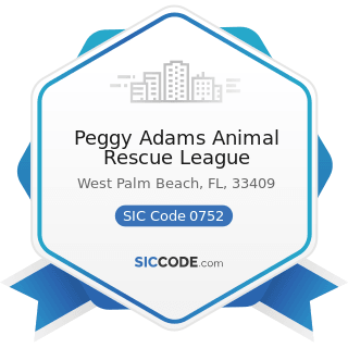 Peggy Adams Animal Rescue League - SIC Code 0752 - Animal Specialty Services, except Veterinary