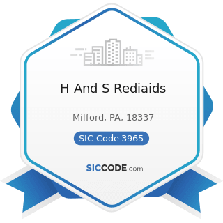 H And S Rediaids - SIC Code 3965 - Fasteners, Buttons, Needles, and Pins