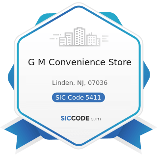 G M Convenience Store - SIC Code 5411 - Grocery Stores