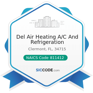 Del Air Heating A/C And Refrigeration - NAICS Code 811412 - Appliance Repair and Maintenance