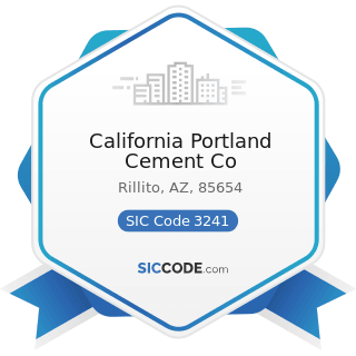 California Portland Cement Co - SIC Code 3241 - Cement, Hydraulic