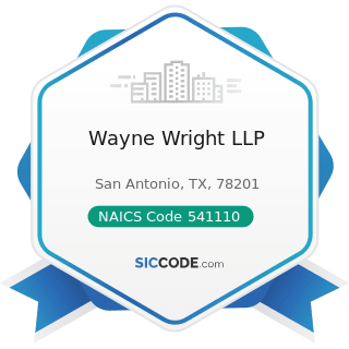 Wayne Wright LLP - NAICS Code 541110 - Offices of Lawyers