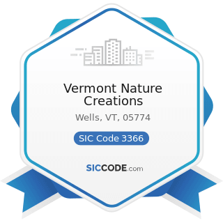 Vermont Nature Creations - SIC Code 3366 - Copper Foundries
