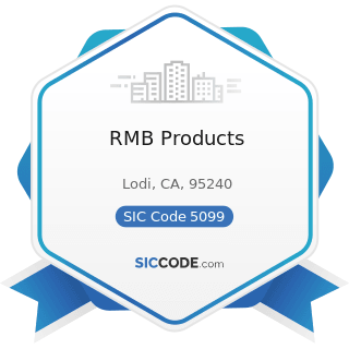 RMB Products - SIC Code 5099 - Durable Goods, Not Elsewhere Classified