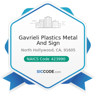 Gavrieli Plastics Metal And Sign - NAICS Code 423990 - Other Miscellaneous Durable Goods...