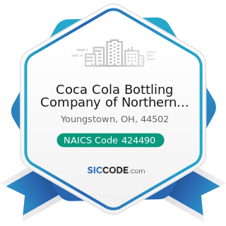 Coca Cola Bottling Company of Northern Ohio - NAICS Code 424490 - Other Grocery and Related...