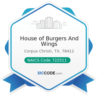 House of Burgers And Wings - NAICS Code 722511 - Full-Service Restaurants