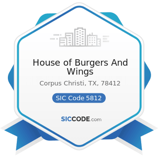 House of Burgers And Wings - SIC Code 5812 - Eating Places
