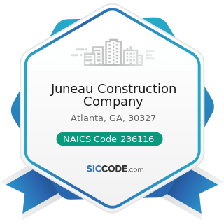 Juneau Construction Company - NAICS Code 236116 - New Multifamily Housing Construction (except...