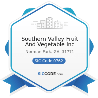 Southern Valley Fruit And Vegetable Inc - SIC Code 0762 - Farm Management Services