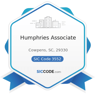Humphries Associate - SIC Code 3552 - Textile Machinery