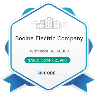 Bodine Electric Company - NAICS Code 423990 - Other Miscellaneous Durable Goods Merchant...