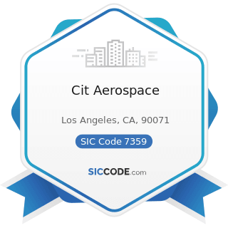 Cit Aerospace - SIC Code 7359 - Equipment Rental and Leasing, Not Elsewhere Classified