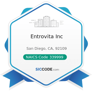 Entrovita Inc - NAICS Code 339999 - All Other Miscellaneous Manufacturing