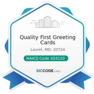Quality First Greeting Cards - NAICS Code 424120 - Stationery and Office Supplies Merchant...