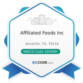 Affiliated Foods Inc - NAICS Code 424490 - Other Grocery and Related Products Merchant...