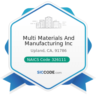 Multi Materials And Manufacturing Inc - NAICS Code 326111 - Plastics Bag and Pouch Manufacturing