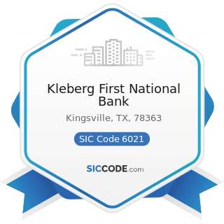 Kleberg First National Bank - SIC Code 6021 - National Commercial Banks