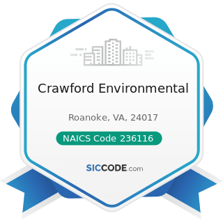 Crawford Environmental - NAICS Code 236116 - New Multifamily Housing Construction (except...