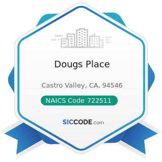 Dougs Place - NAICS Code 722511 - Full-Service Restaurants