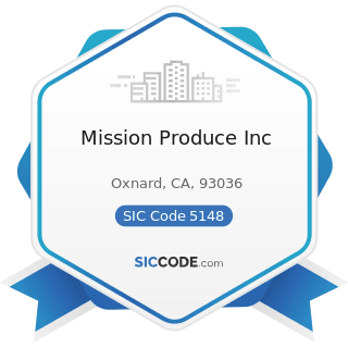 Mission Produce Inc - SIC Code 5148 - Fresh Fruits and Vegetables