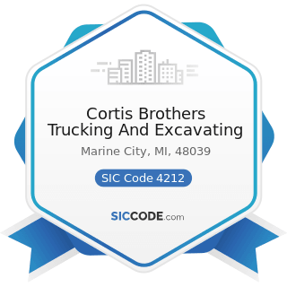 Cortis Brothers Trucking And Excavating - SIC Code 4212 - Local Trucking without Storage