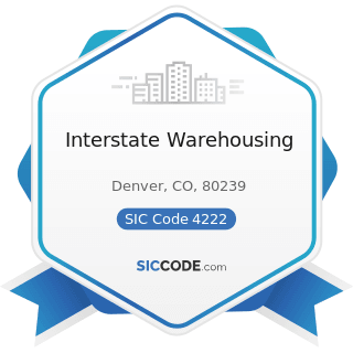Interstate Warehousing - SIC Code 4222 - Refrigerated Warehousing and Storage