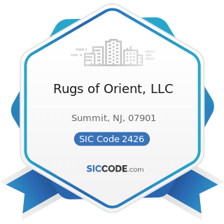 Rugs of Orient, LLC - SIC Code 2426 - Hardwood Dimension and Flooring Mills