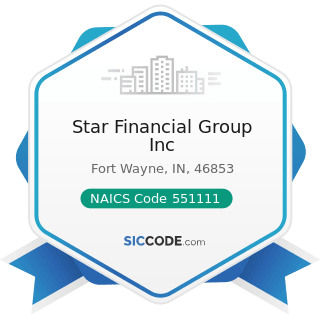 Star Financial Group Inc - NAICS Code 551111 - Offices of Bank Holding Companies