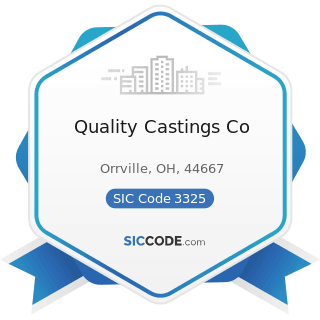 Quality Castings Co - SIC Code 3325 - Steel Foundries, Not Elsewhere Classified