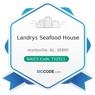 Landrys Seafood House - NAICS Code 722511 - Full-Service Restaurants