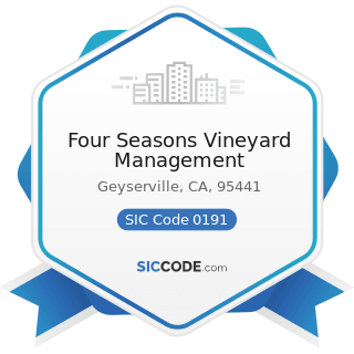 Four Seasons Vineyard Management - SIC Code 0191 - General Farms, Primarily Crop