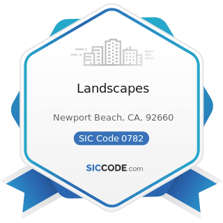 Landscapes - SIC Code 0782 - Lawn and Garden Services