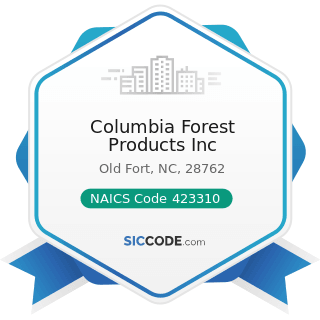 Columbia Forest Products Inc - NAICS Code 423310 - Lumber, Plywood, Millwork, and Wood Panel...