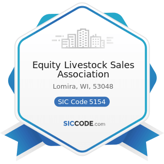 Equity Livestock Sales Association - SIC Code 5154 - Livestock