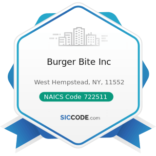 Burger Bite Inc - NAICS Code 722511 - Full-Service Restaurants