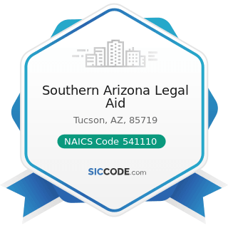 Southern Arizona Legal Aid - NAICS Code 541110 - Offices of Lawyers